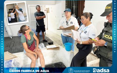 DADSA ordena cierre de establecimiento por captación ilegal de agua en Santa Marta